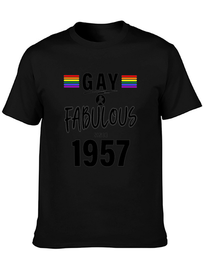 Gay & Fabulous Since 1957 Pride T-Shirt