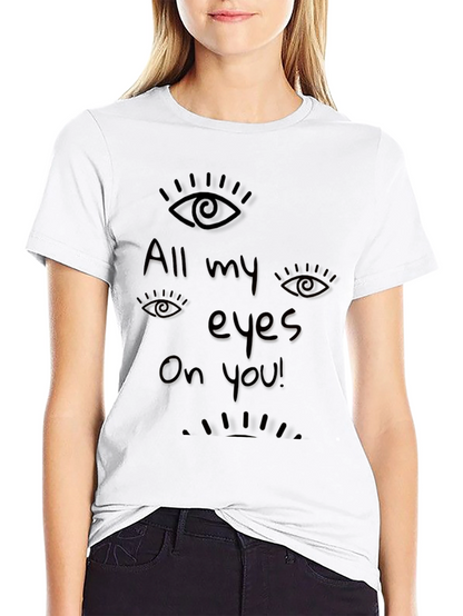 All Eyes On You Graphic Black T-Shirt