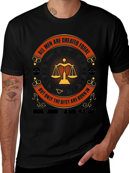 Libra Zodiac T-Shirt: All Men Are Created Equal