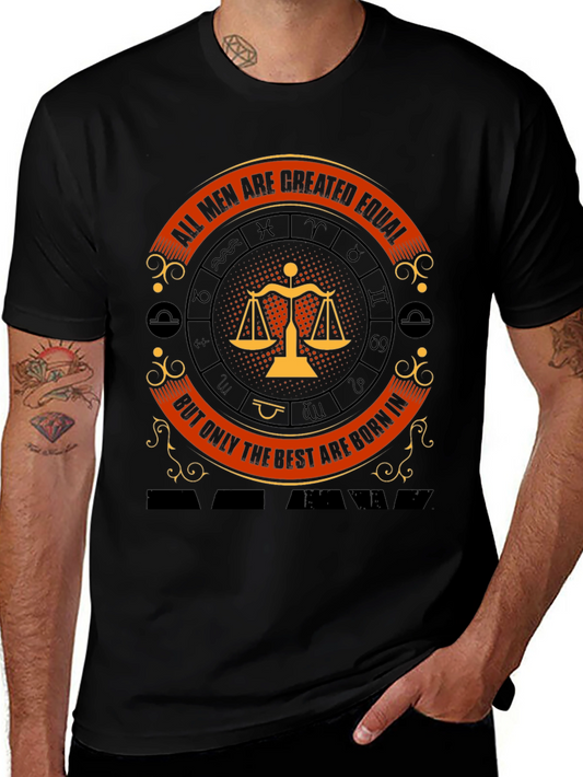 Libra Zodiac T-Shirt: All Men Are Created Equal