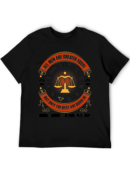 Libra Zodiac T-Shirt: All Men Are Created Equal
