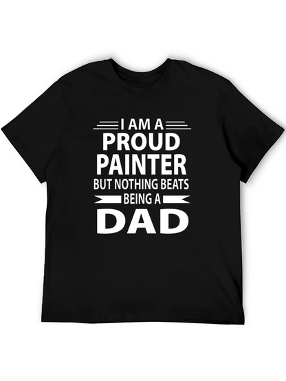 Proud Painter Dad Graphic Tee - Fathers Day Gift