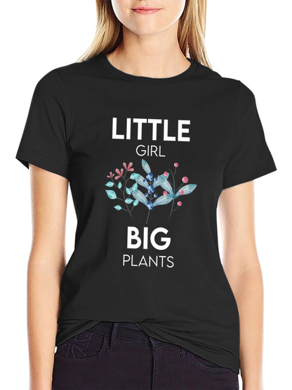 Little Girl Big Plants T-Shirt