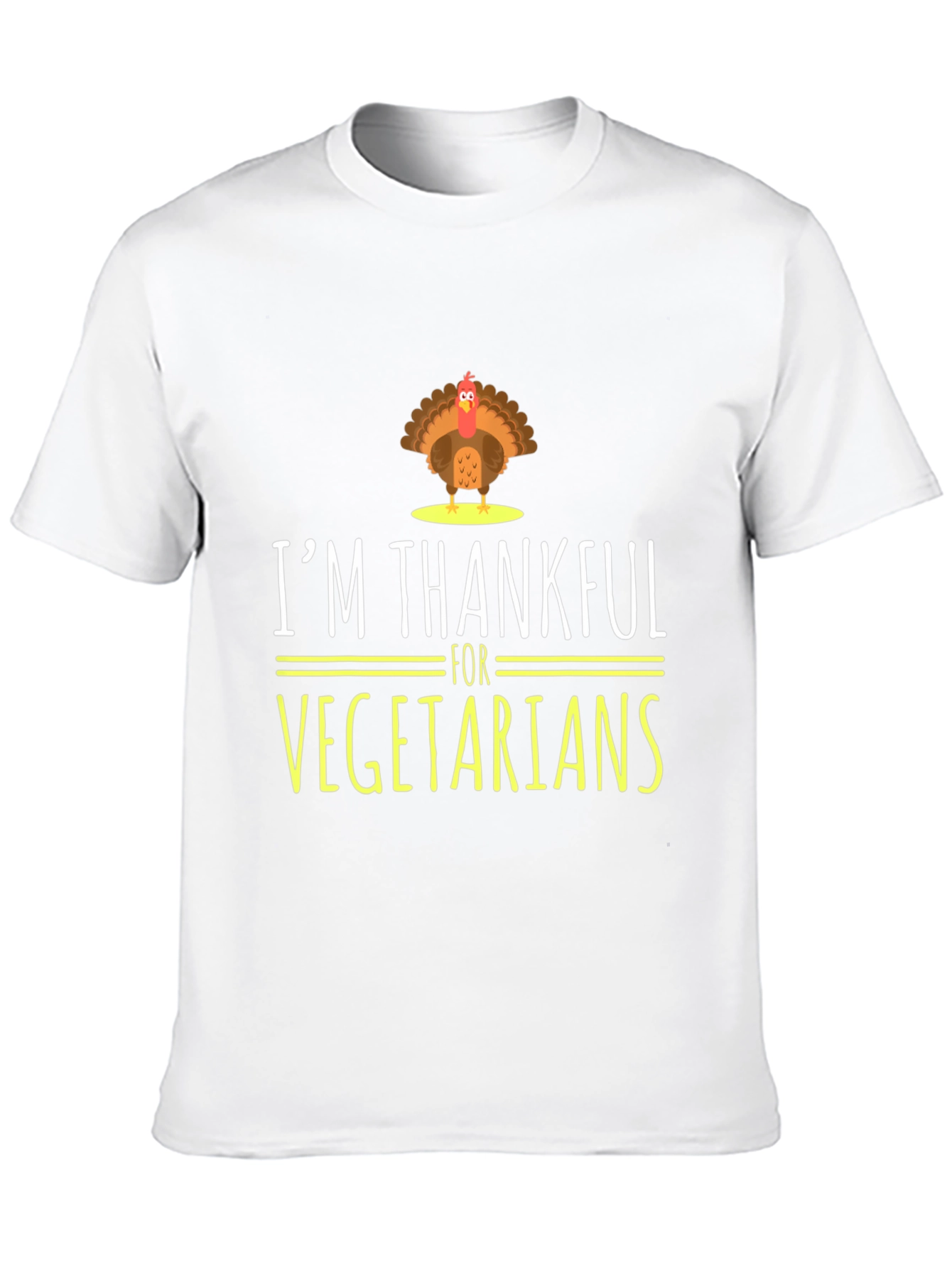 Im Thankful for Vegetarians Turkey Graphic T-Shirt