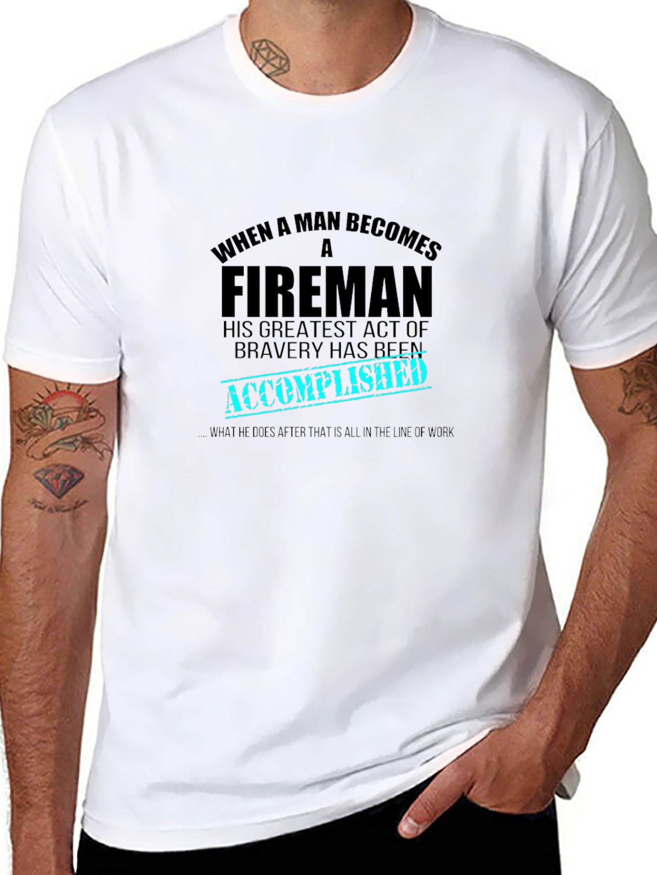 Fireman Bravery Accomplished Graphic T-Shirt