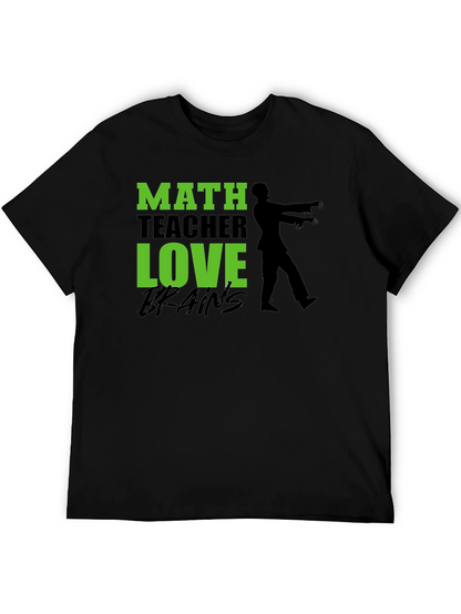 Math Teacher Zombie Brains Graphic T-Shirt