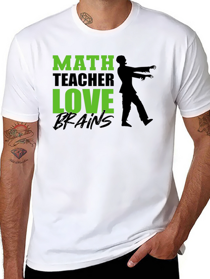 Math Teacher Zombie Brains Graphic T-Shirt