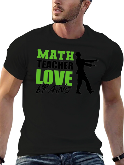 Math Teacher Zombie Brains Graphic T-Shirt