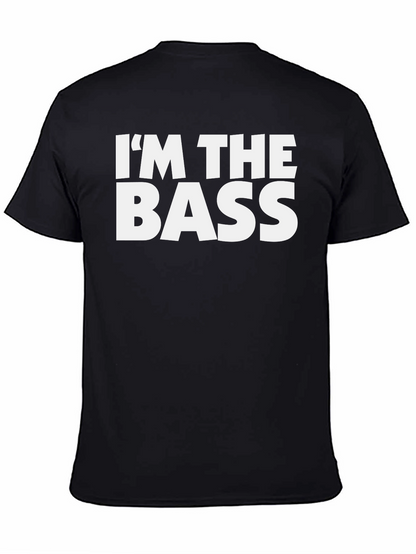 Im The Bass Graphic T-Shirt