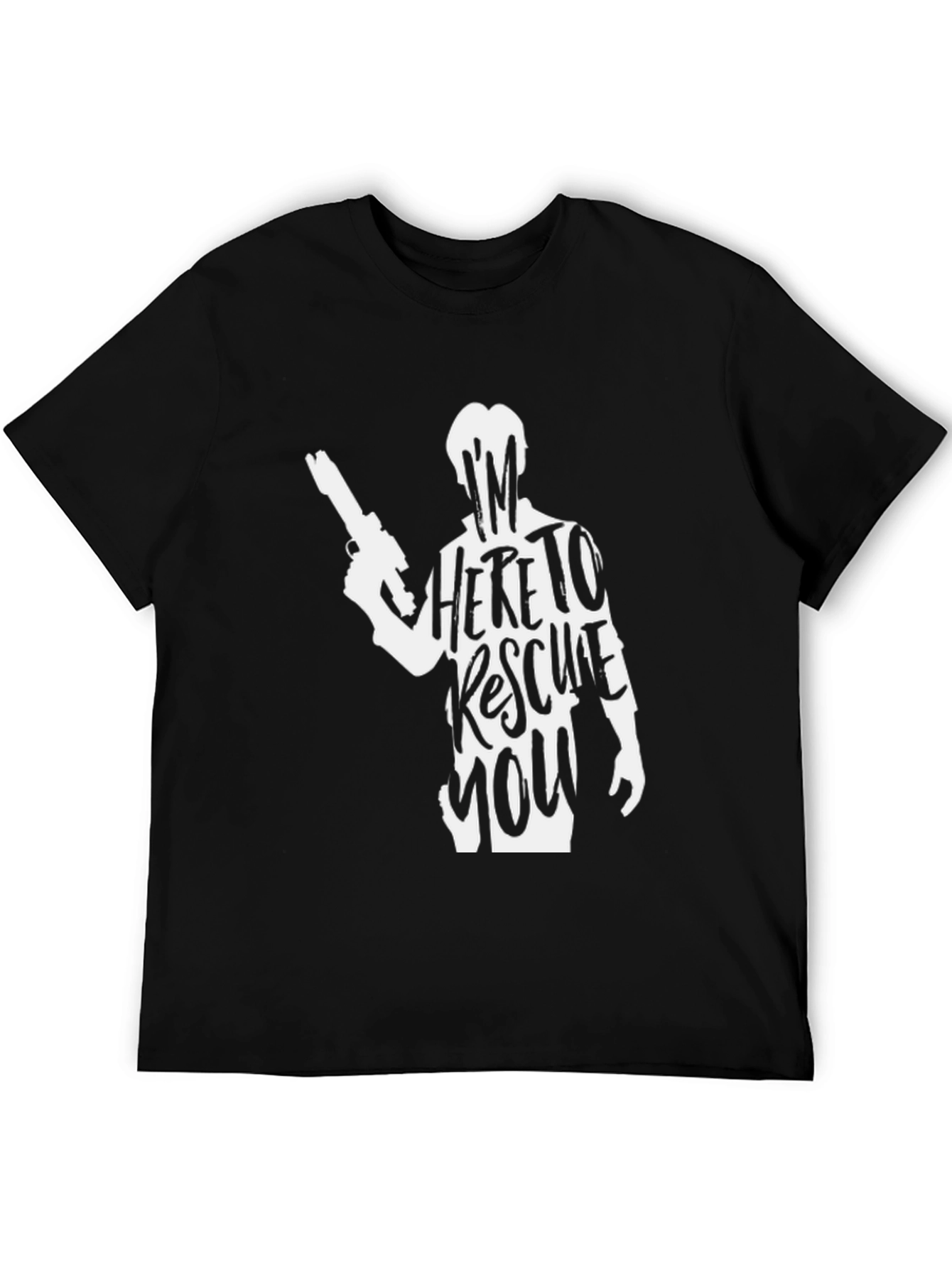 Im Here to Rescue You T-Shirt - Black