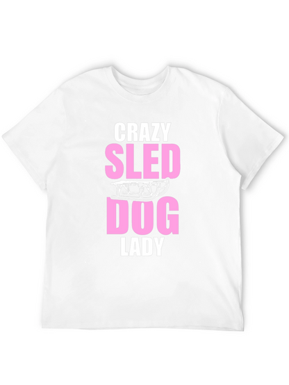 Crazy Sled Dog Lady Graphic T-Shirt