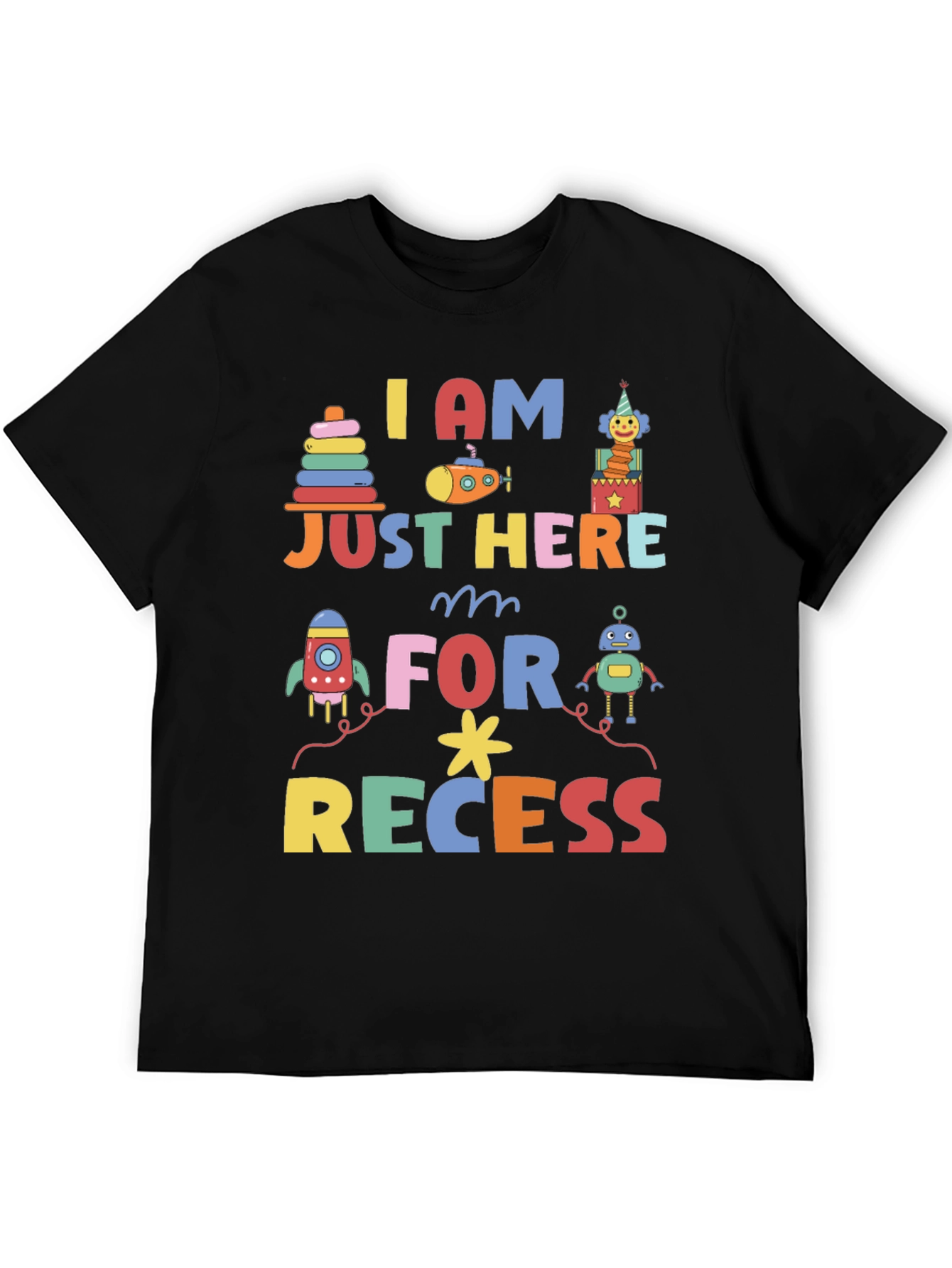 I am Just Here for Recess Graphic Tee