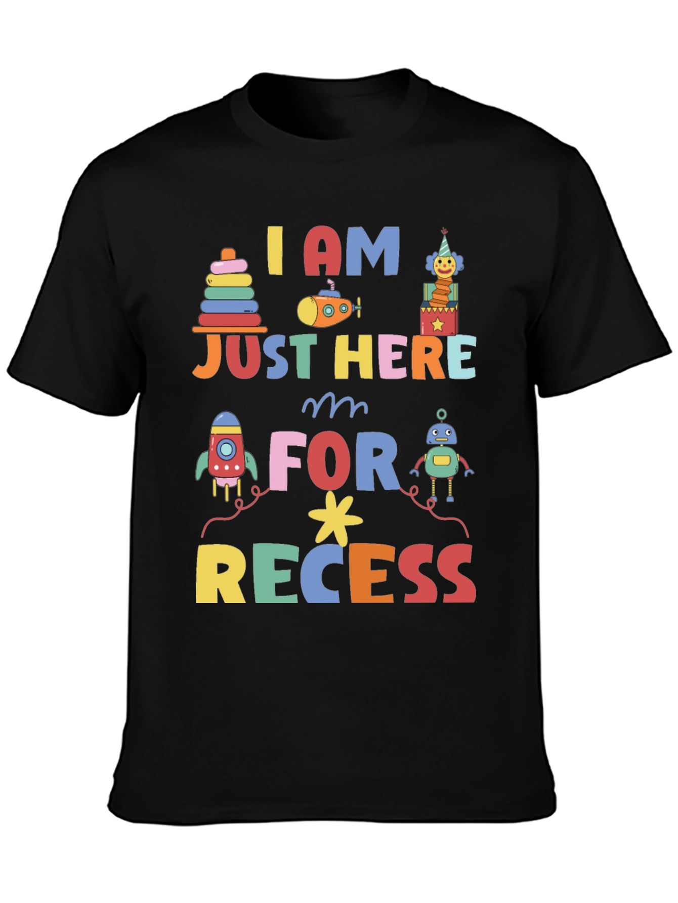 I am Just Here for Recess Graphic Tee