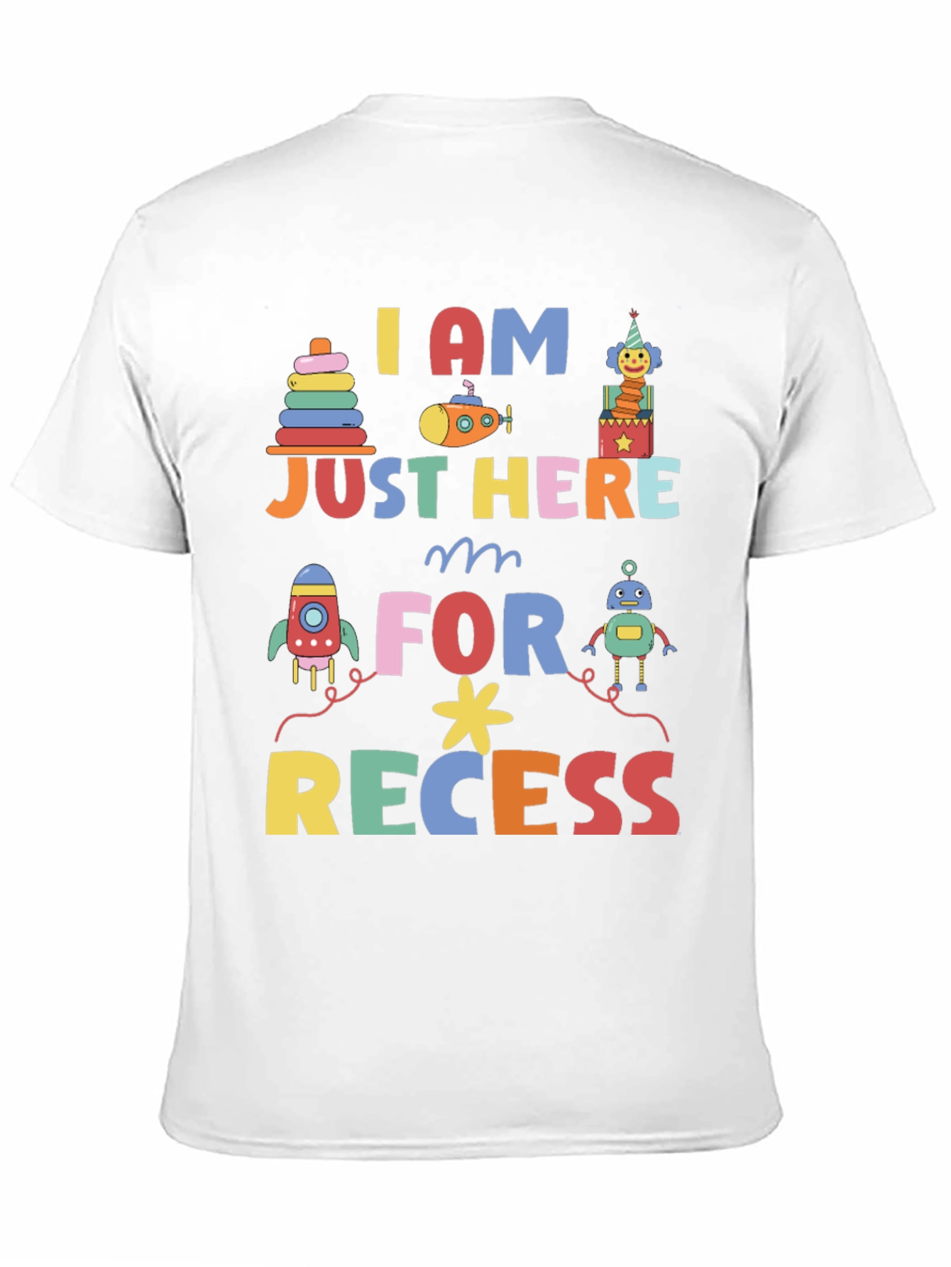 I am Just Here for Recess Graphic Tee