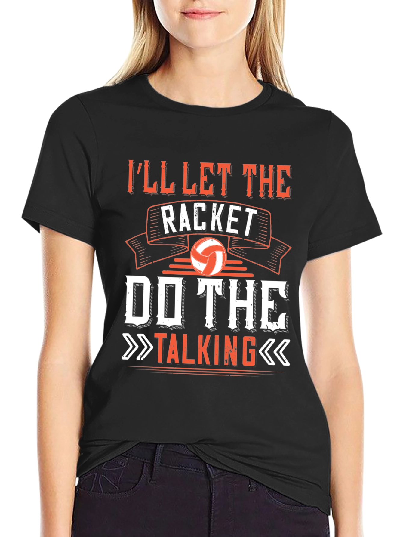 Ill Let The Racket Do The Talking T-Shirt