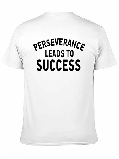 Perseverance Leads to Success T-Shirt