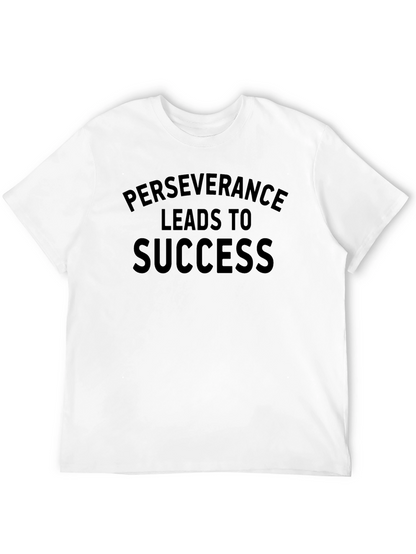 Perseverance Leads to Success T-Shirt