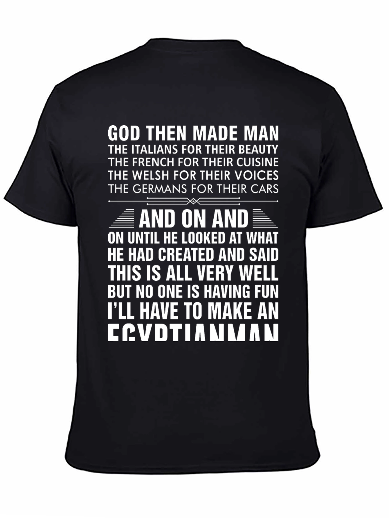Egyptian Man T-Shirt: God Made Man