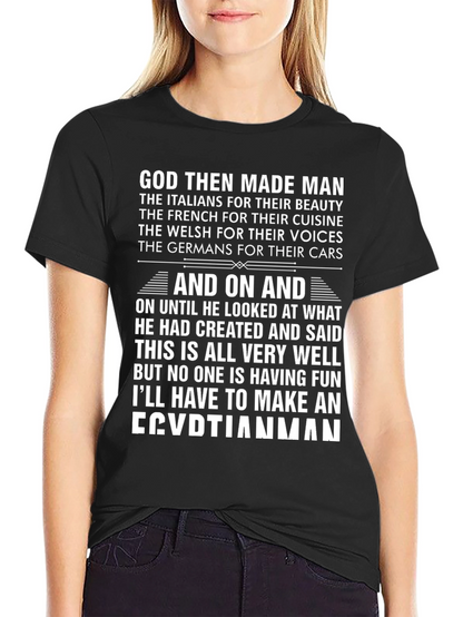 Egyptian Man T-Shirt: God Made Man