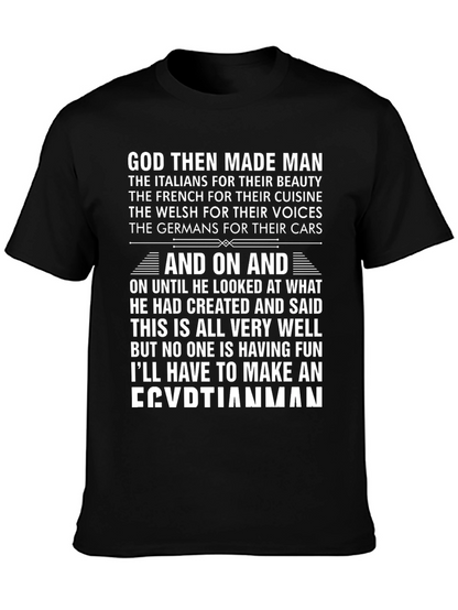Egyptian Man T-Shirt: God Made Man
