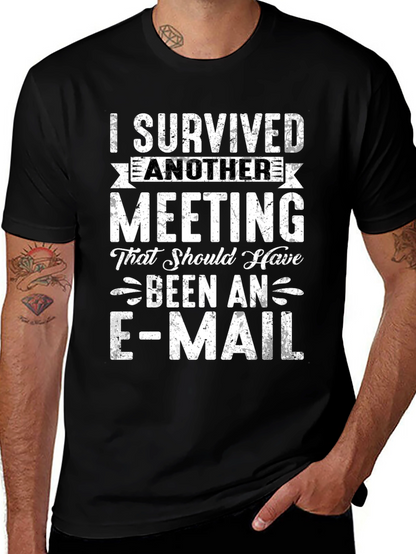 I Survived Another Meeting T-Shirt Funny Slogan