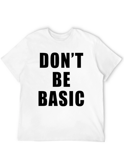 Dont Be Basic Graphic Tee - Black