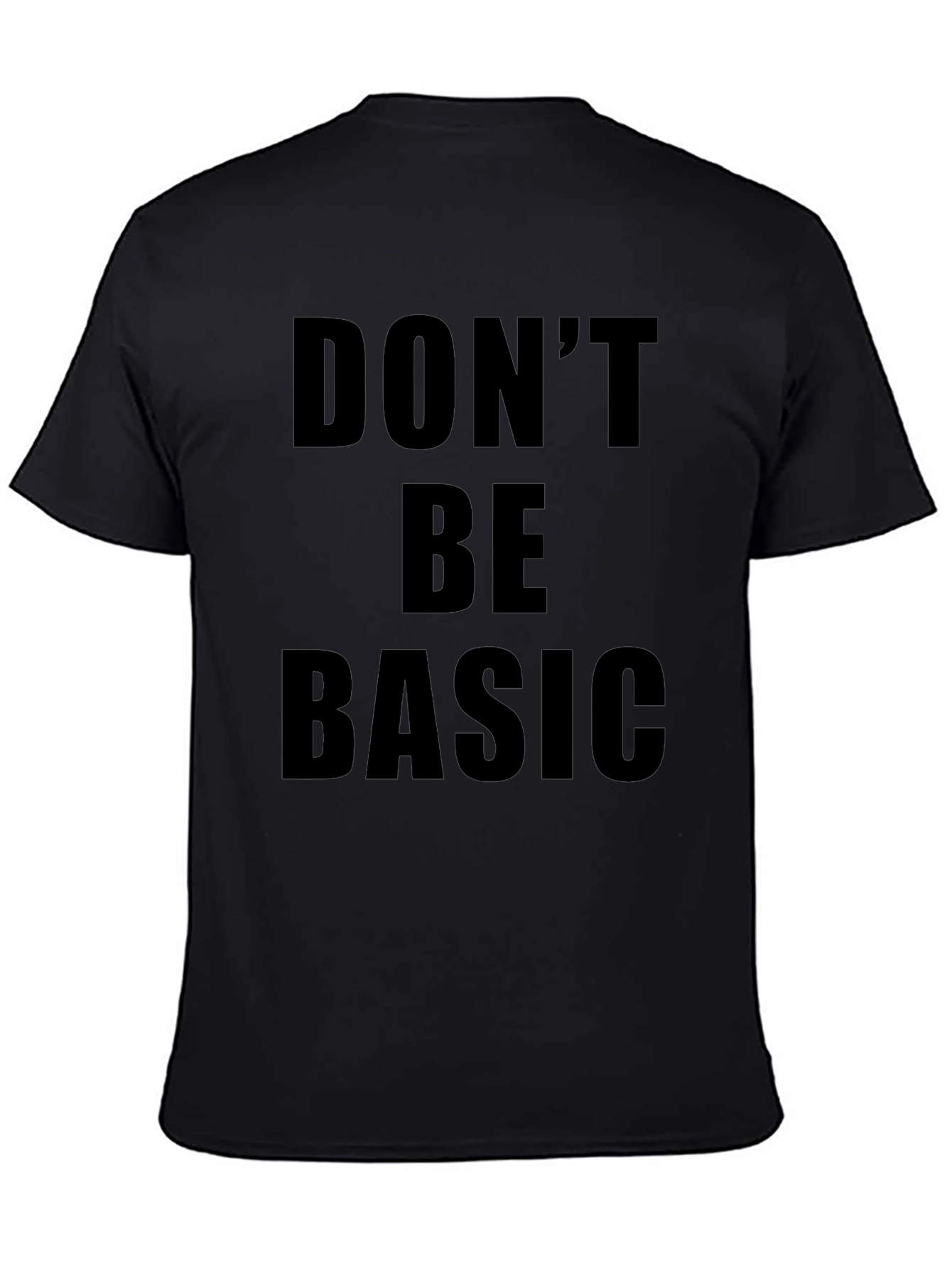 Dont Be Basic Graphic Tee - Black