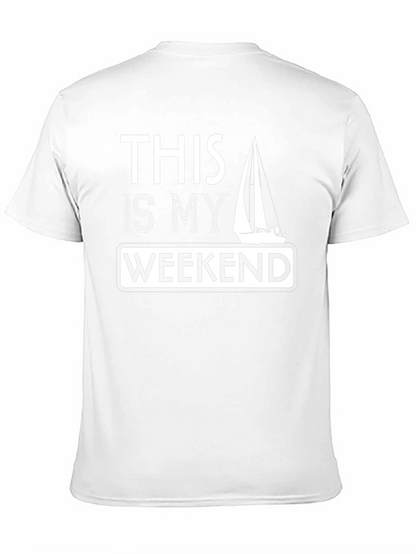Sailing Weekend T-Shirt | Boating Tee