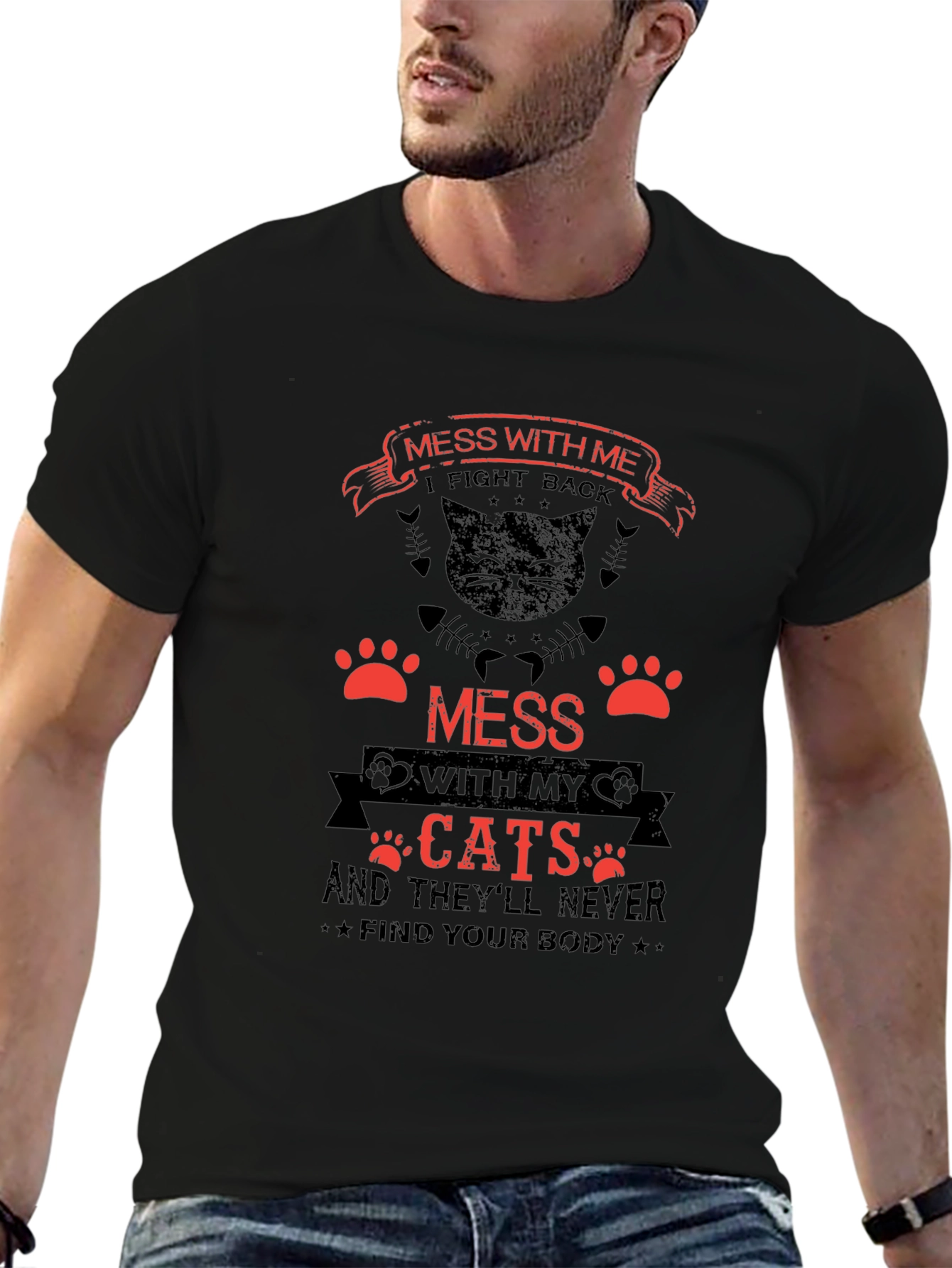 Mess With My Cats Funny T-Shirt