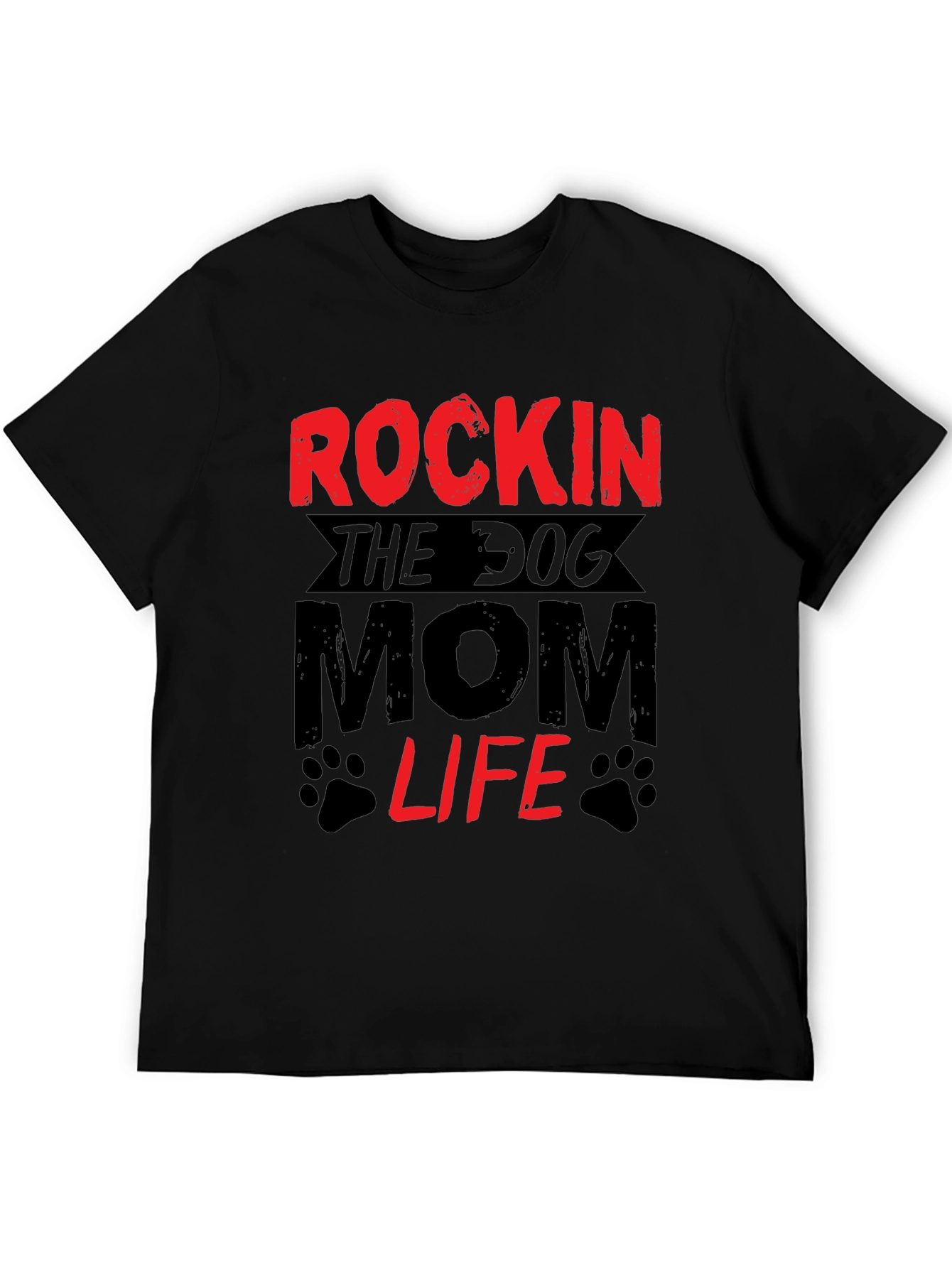 Rockin The Dog Mom Life T-Shirt
