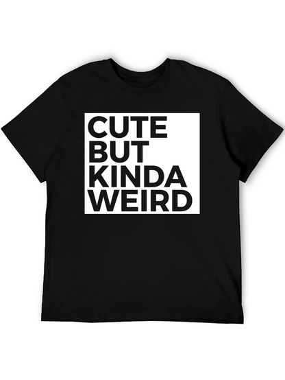 Cute But Kinda Weird Graphic Tee - Black