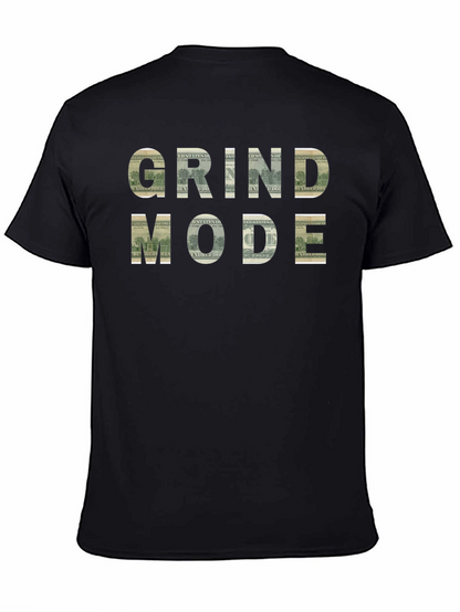 Grind Mode T-Shirt - Money Design