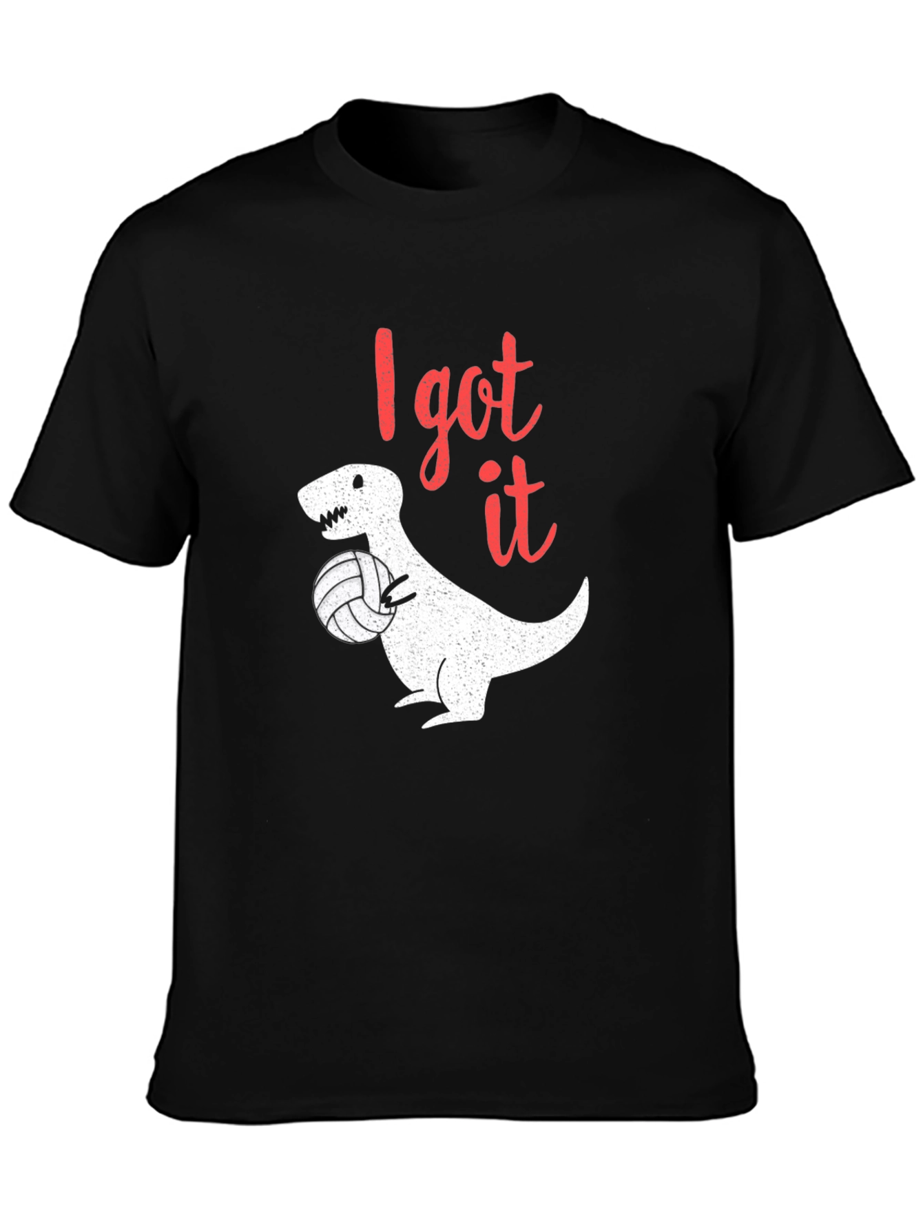 I Got It T-Rex Volleyball Black T-Shirt