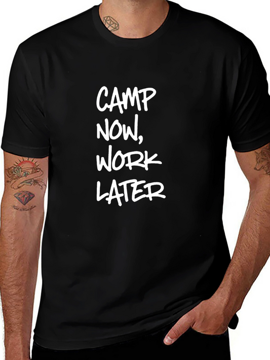 Camp Now Work Later Black Graphic T-Shirt