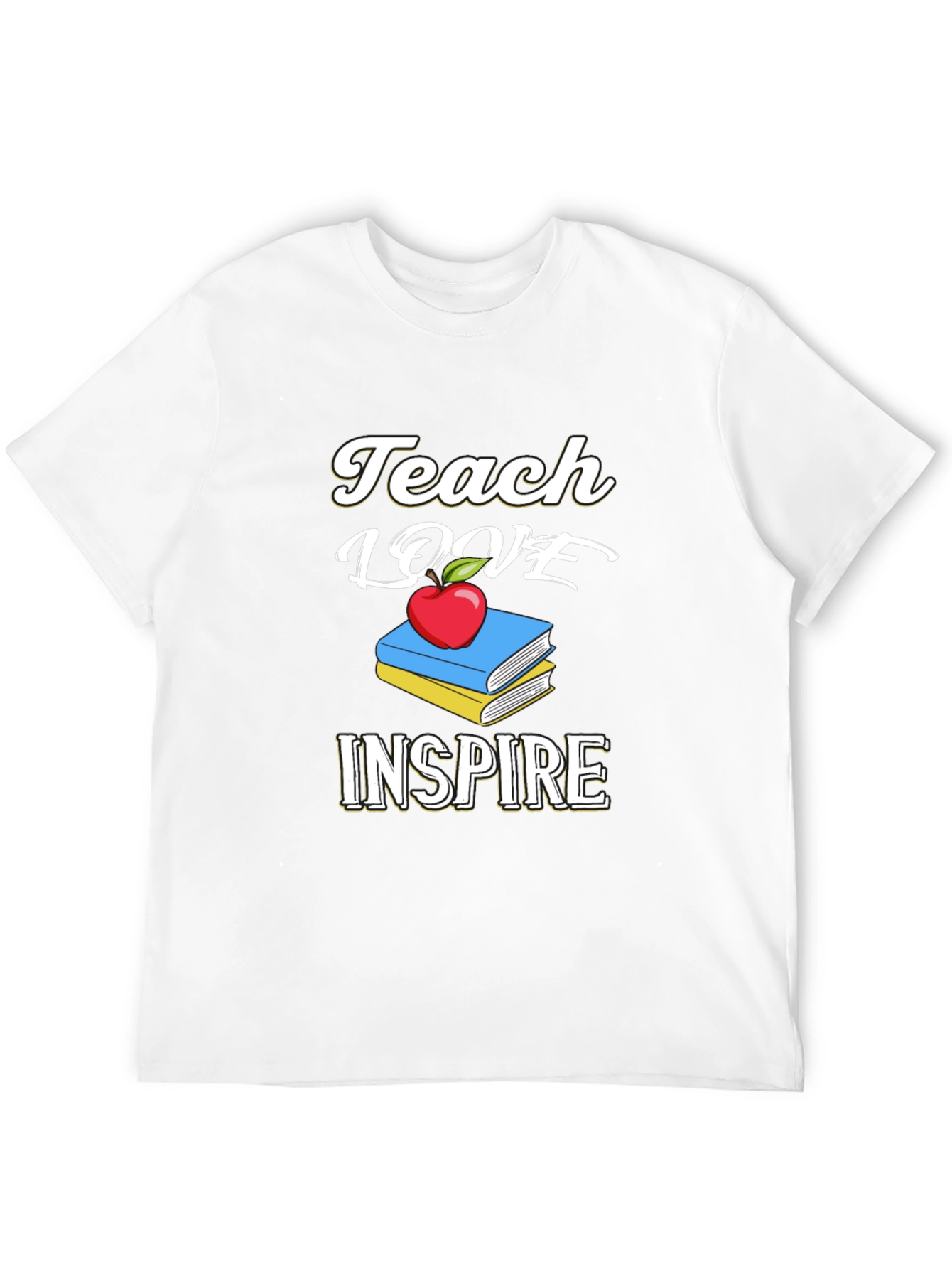 Teach Love Inspire T-Shirt Teacher Gift