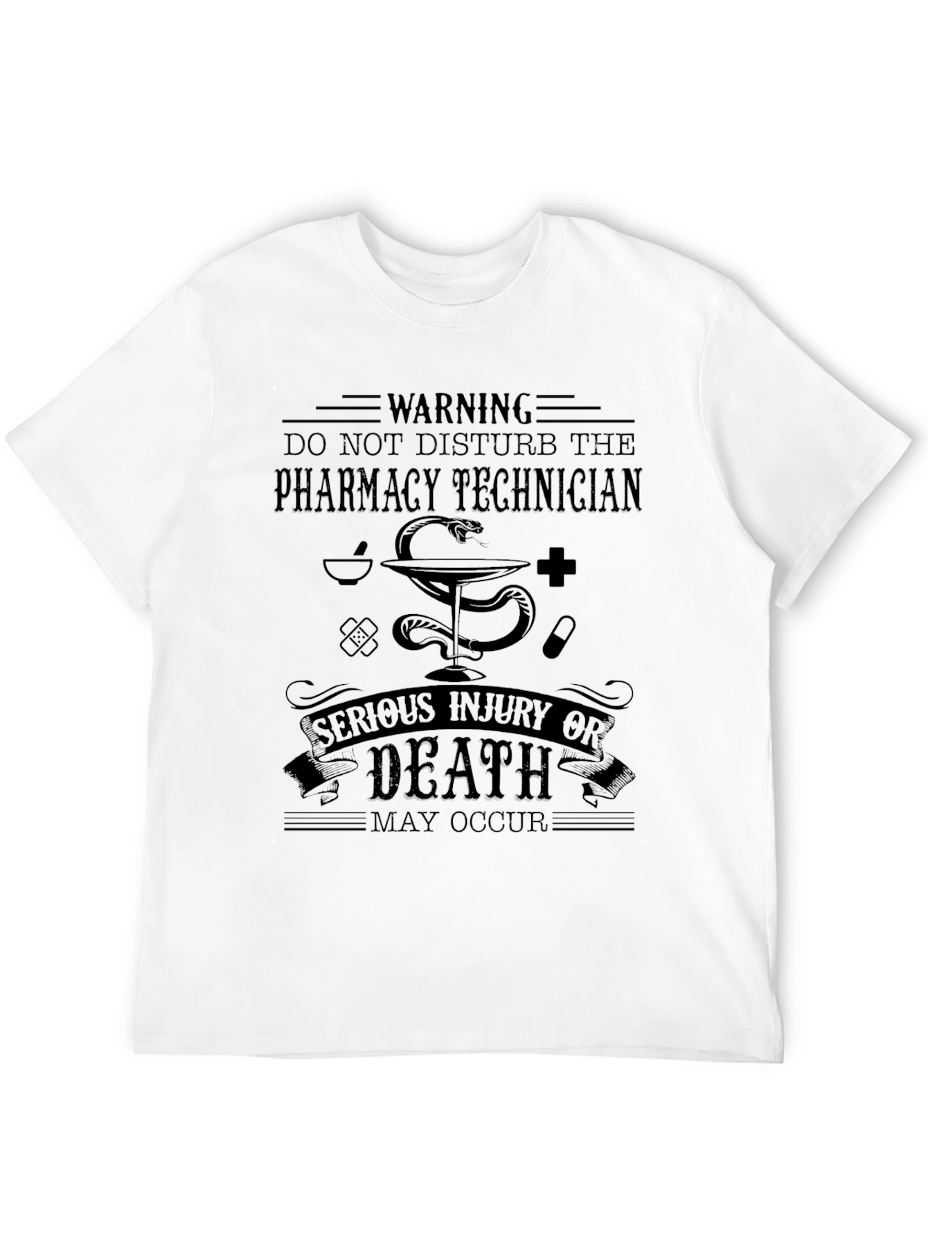 Pharmacy Technician Warning T-Shirt