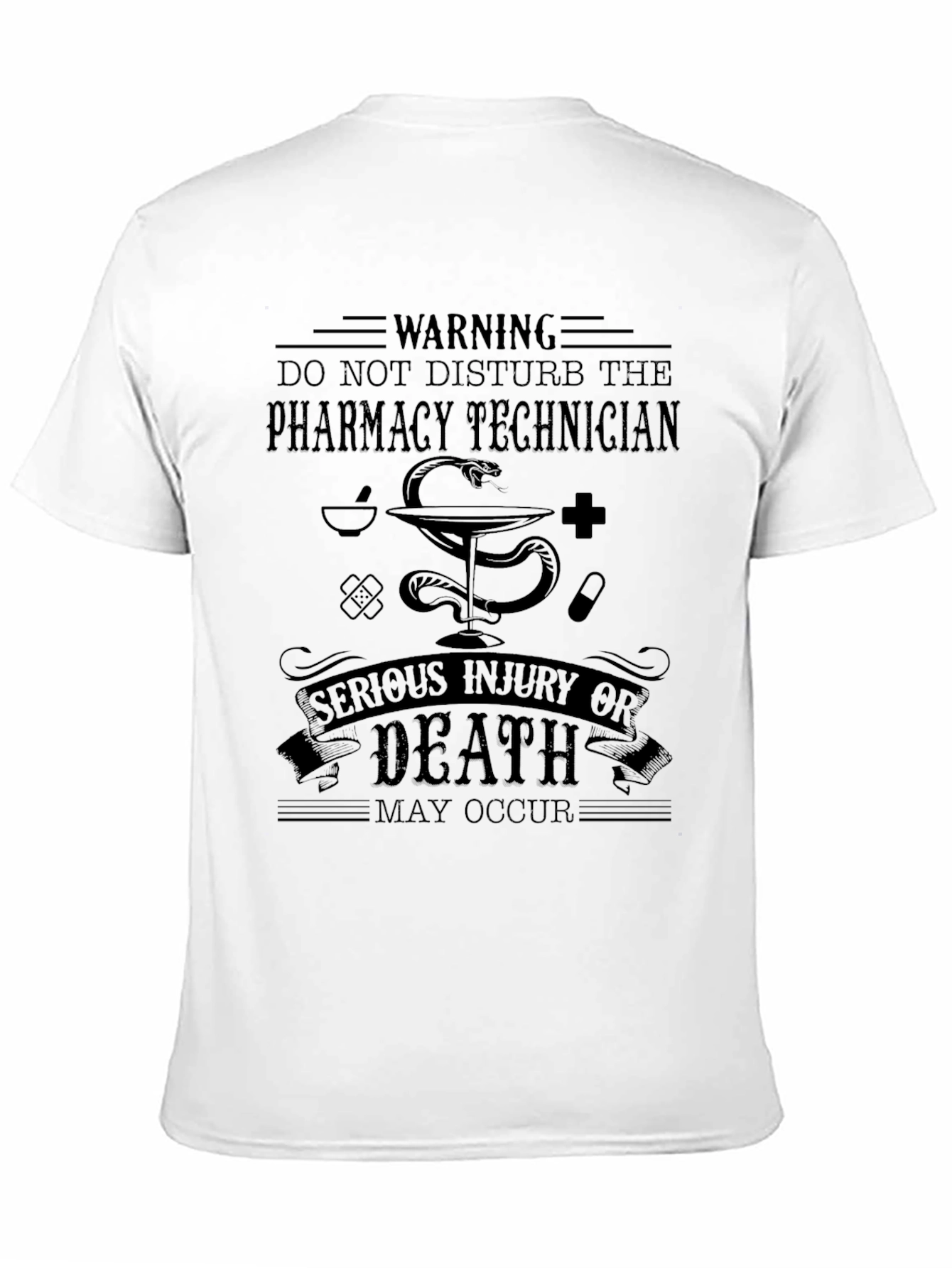 Pharmacy Technician Warning T-Shirt