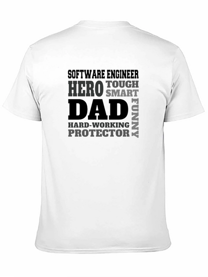 Software Engineer Dad T-Shirt - Hero Protector Funny