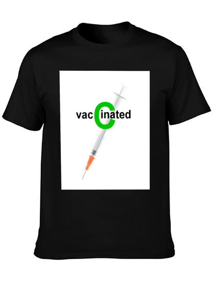 Vaccinated T-Shirt: Stylish and Comfortable