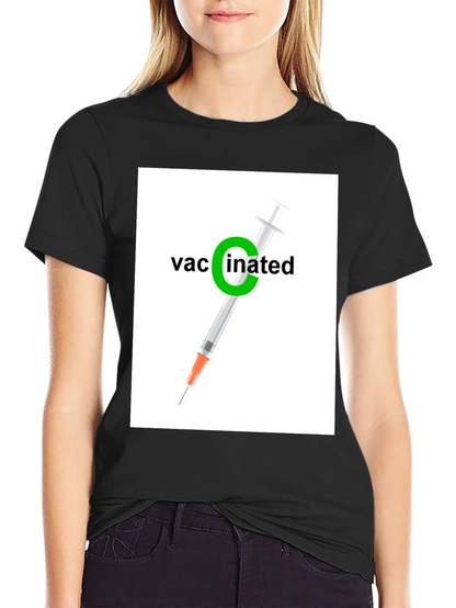Vaccinated T-Shirt: Stylish and Comfortable