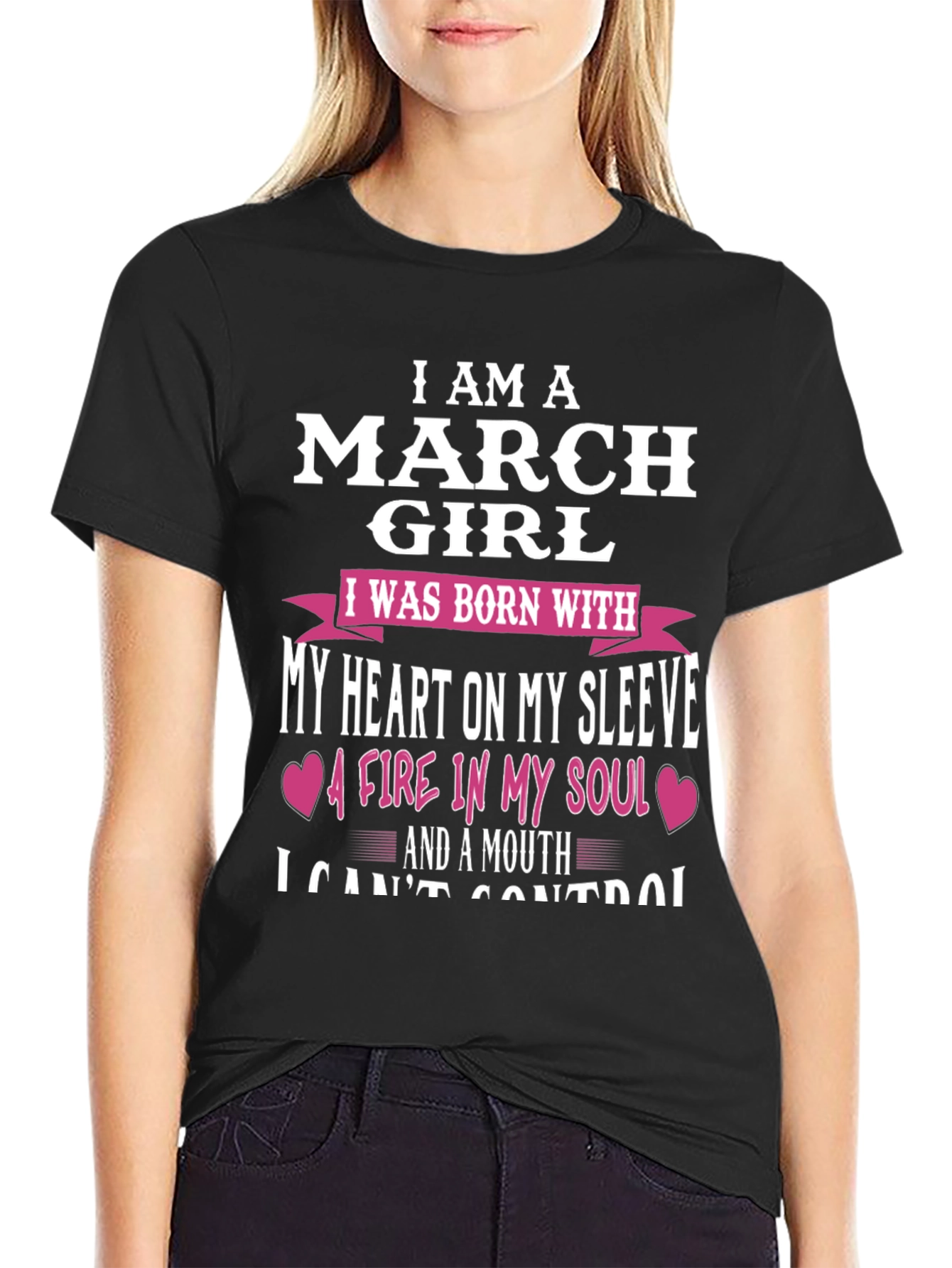 I Am A March Girl T-Shirt