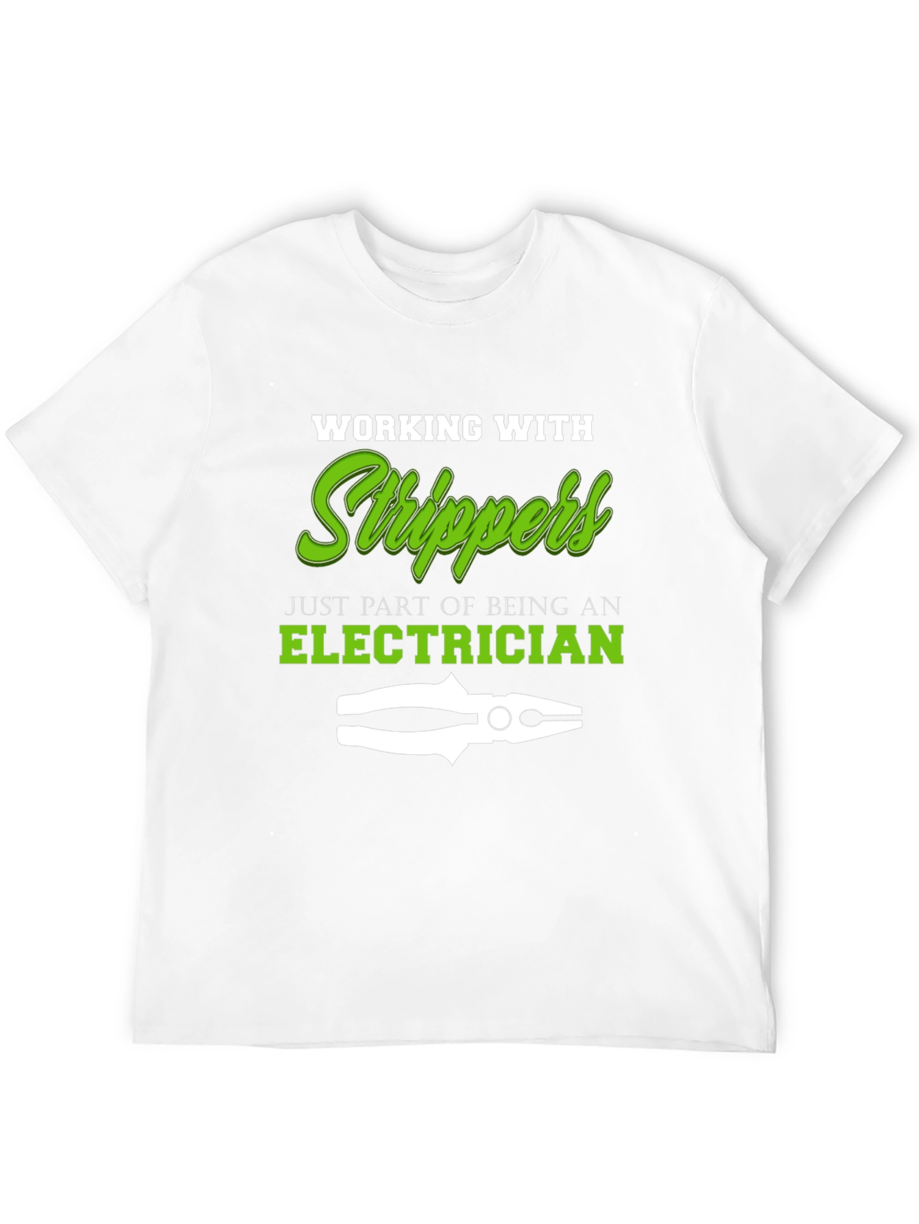 Electrician Stripper T-Shirt - Funny Work Tee