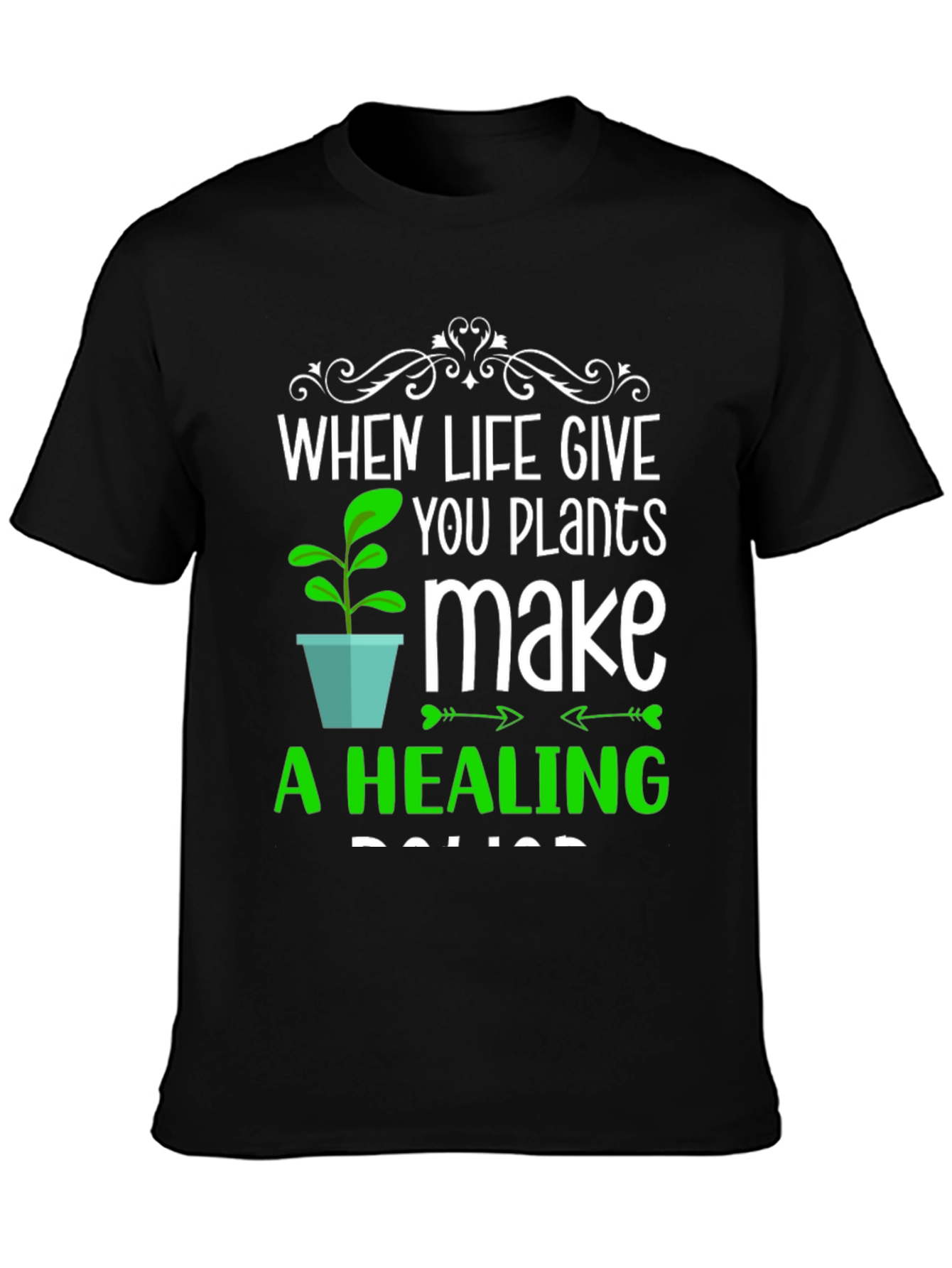 Plants Make a Healing Potion T-Shirt