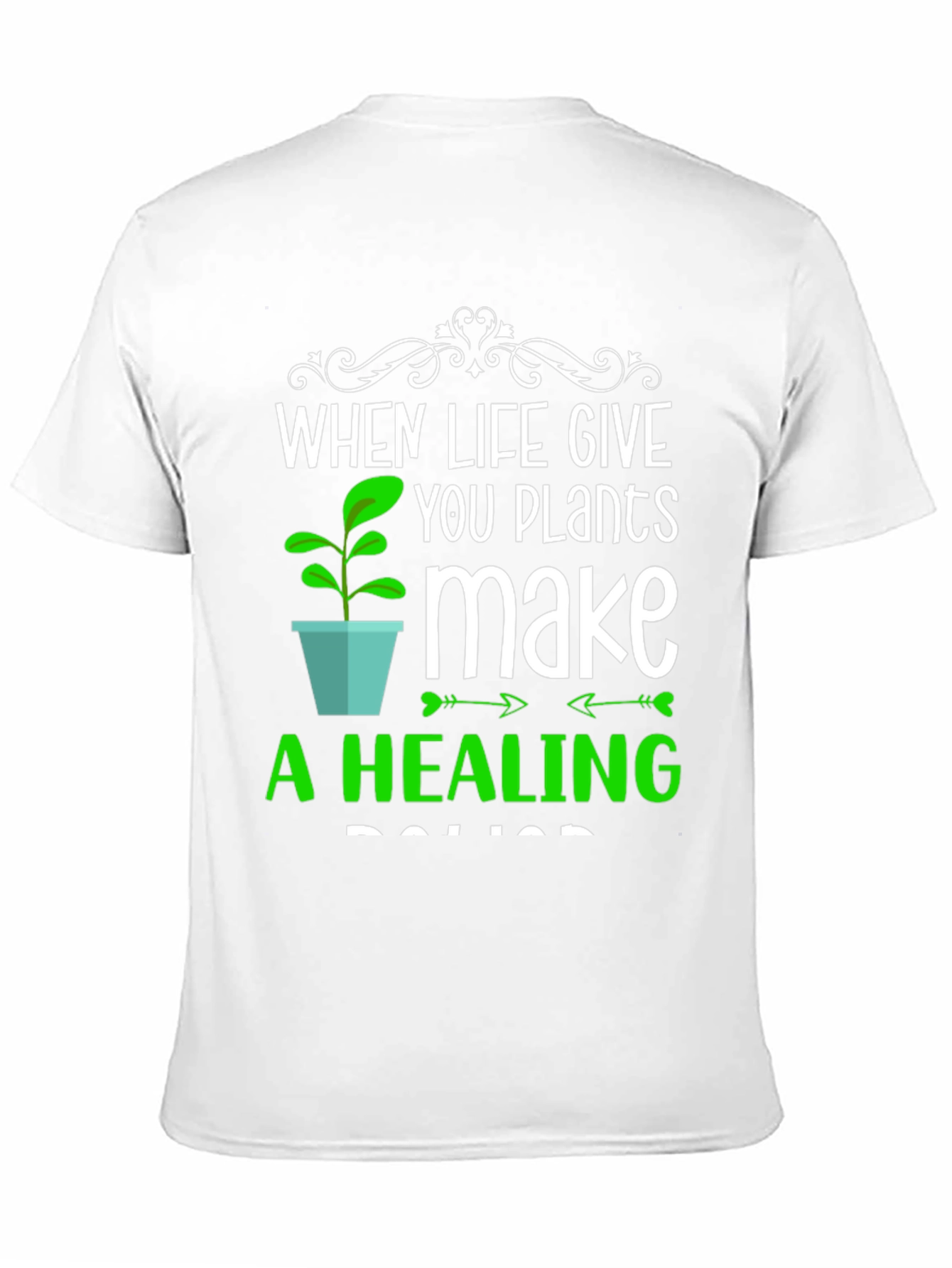 Plants Make a Healing Potion T-Shirt