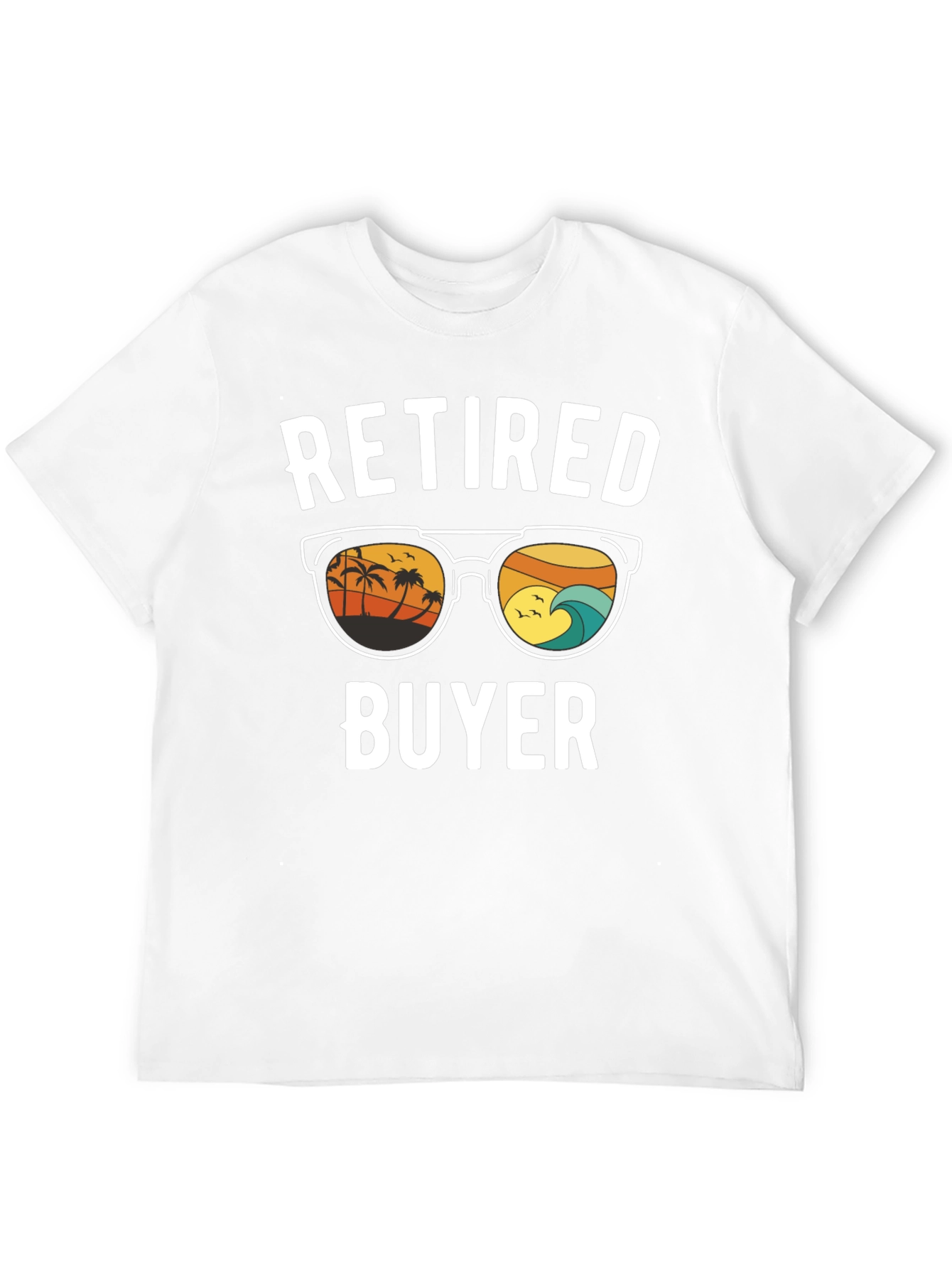Retired Buyer T-Shirt
