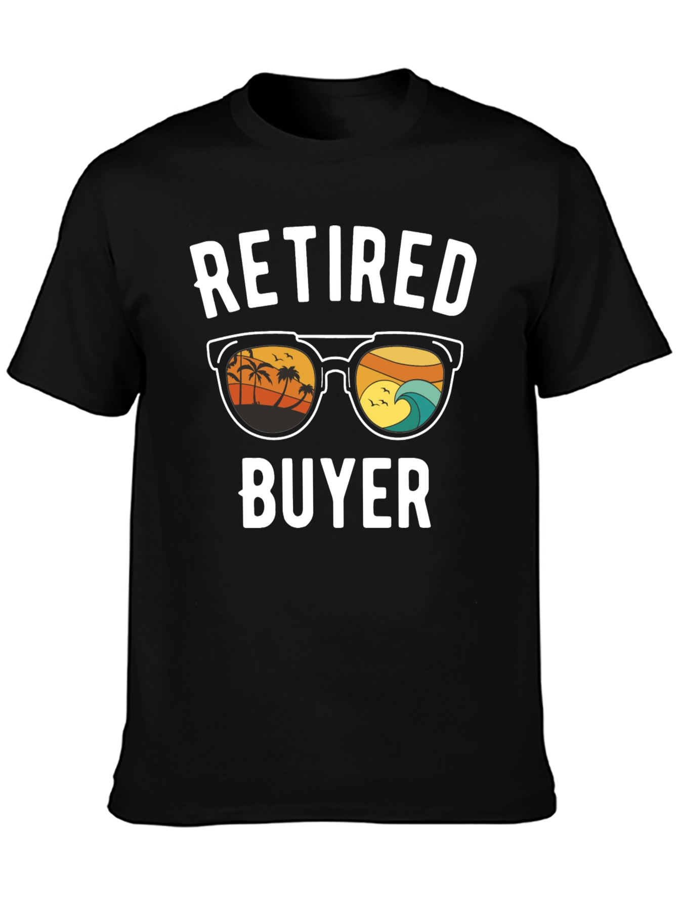 Retired Buyer T-Shirt