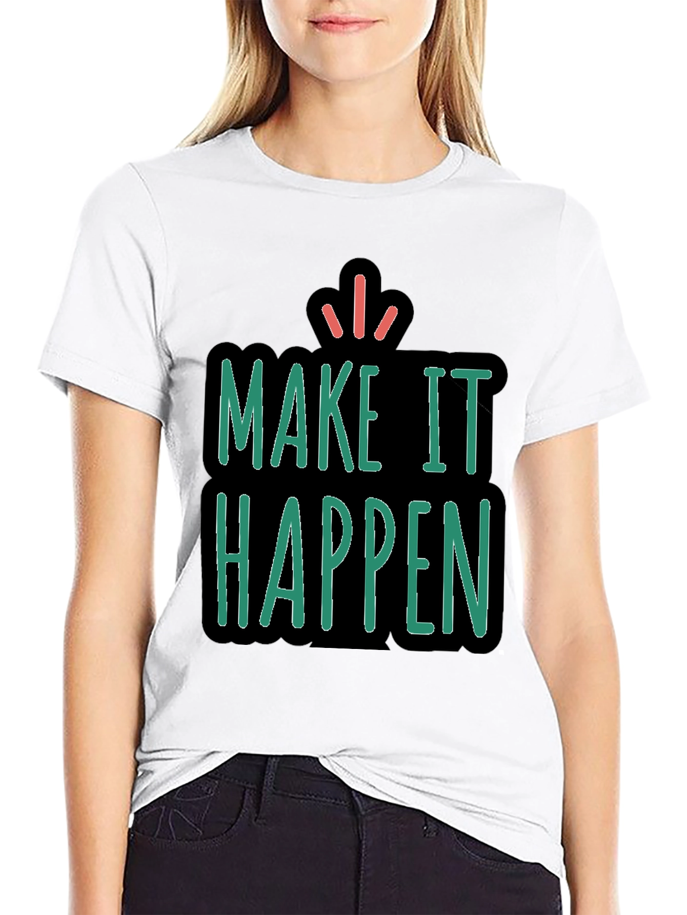 Make It Happen Graphic Tee