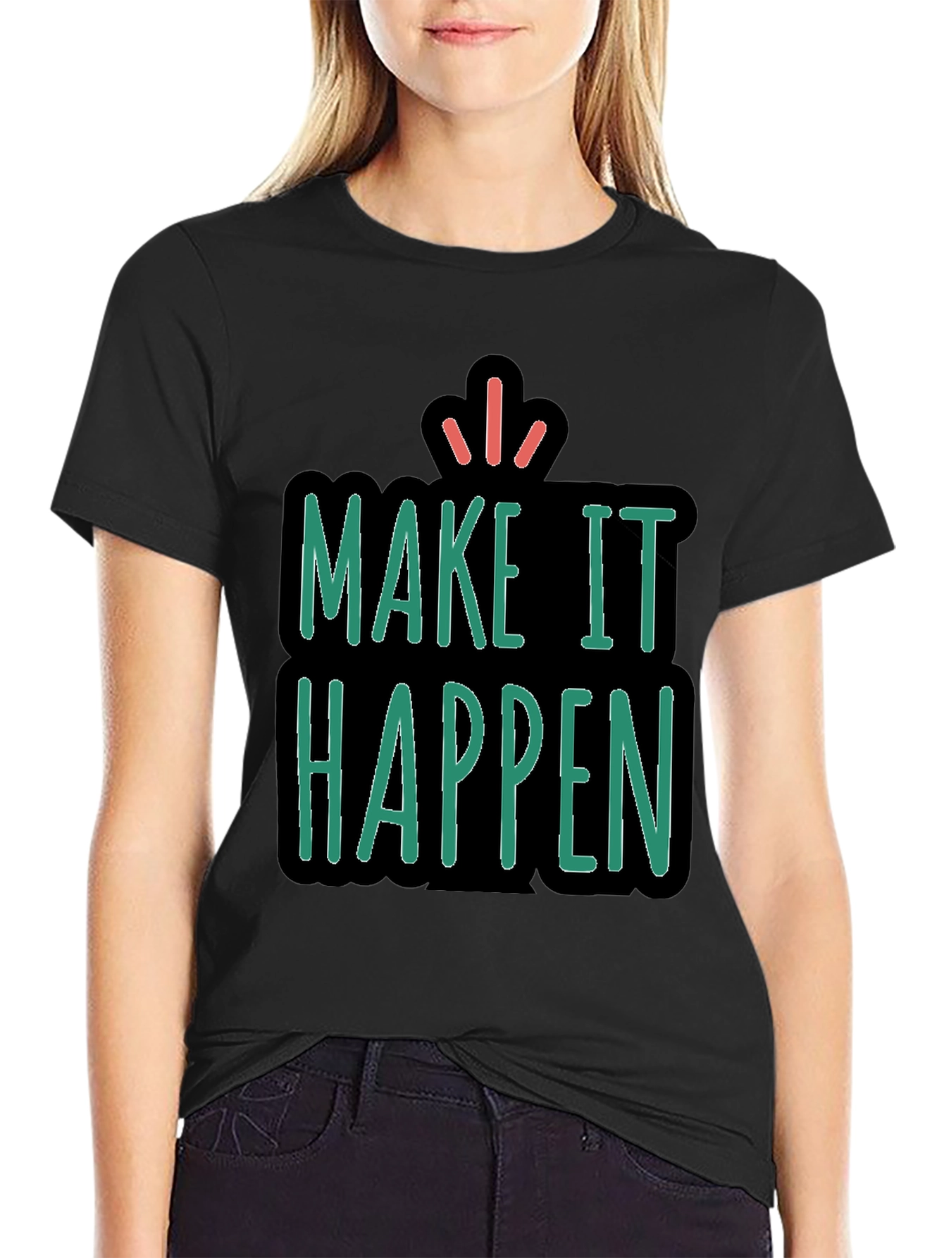 Make It Happen Graphic Tee