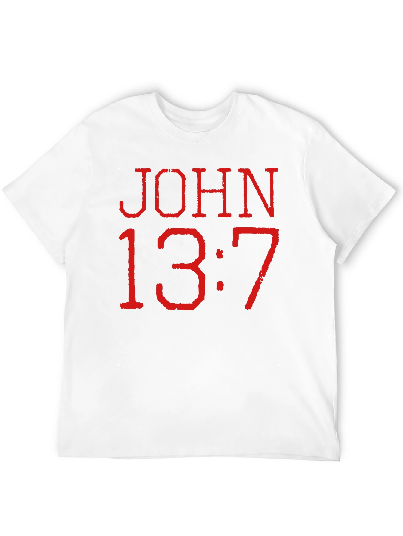 John 13:7 T-Shirt - Religious Inspired Tee