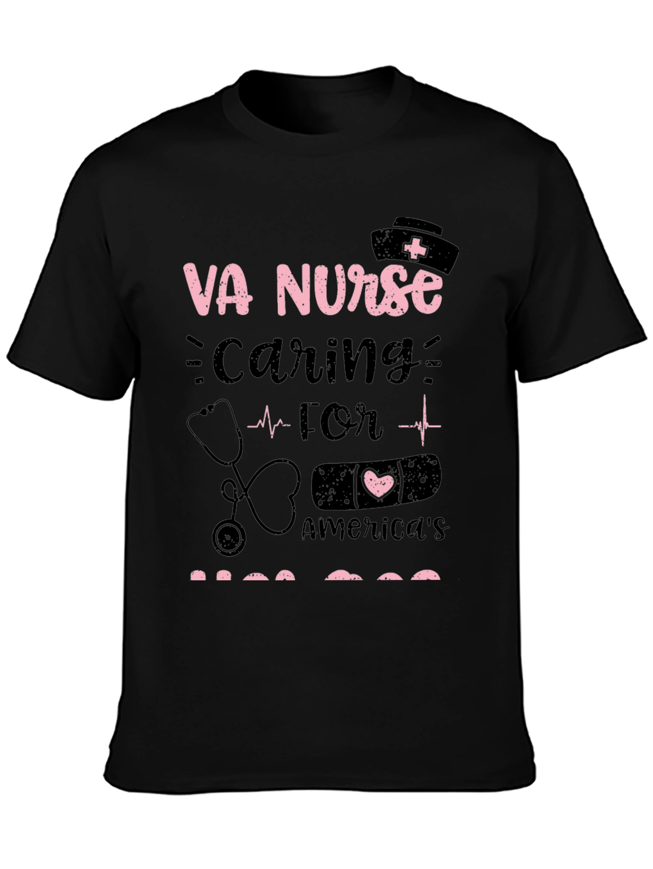 VA Nurse Caring for Americas Heroes Graphic T-Shirt